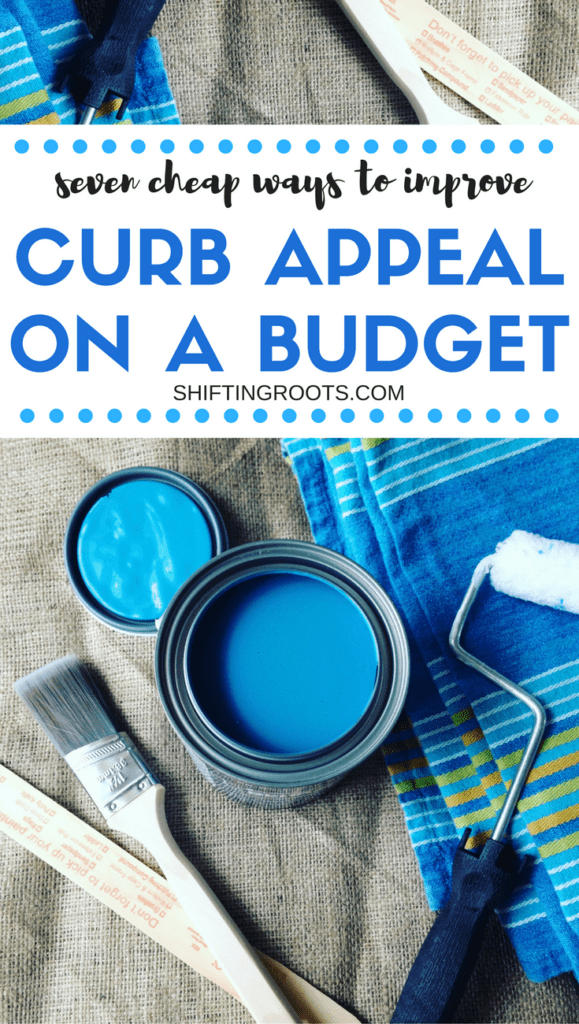 Here's 7 money-saving tips to improve your curb appeal when you're on a budget. With a little bit of paint, a few flowers, and no landscaping, you can improve the look of your front door and front yard in a weekend. Cheap, easy, and under $100. #curbappeal #landscaping #frontdoor #cheap #onabudget #moneysaving #flowers #frontyard #easy