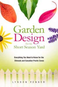 Garden design for the short season yard