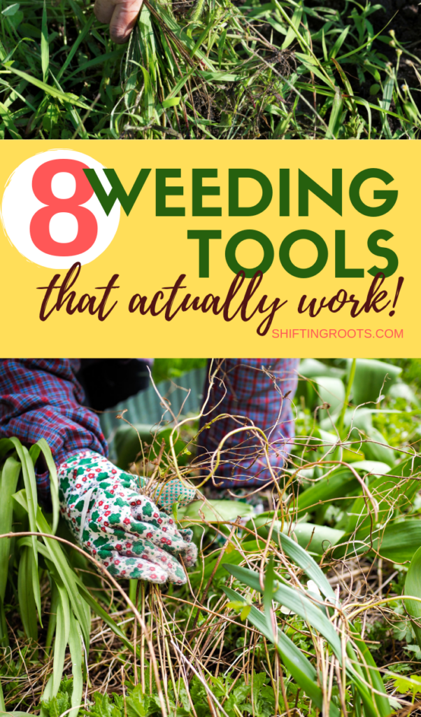 Weeding your garden doesn't have to be an impossible task.  These 8 gardening tools make the chore easy--whether you have a big backyard or a small flower or vegetable garden. #weeding #gardeningtips #tools